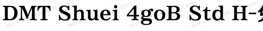 DMT Shuei 4goB Std H字体转换